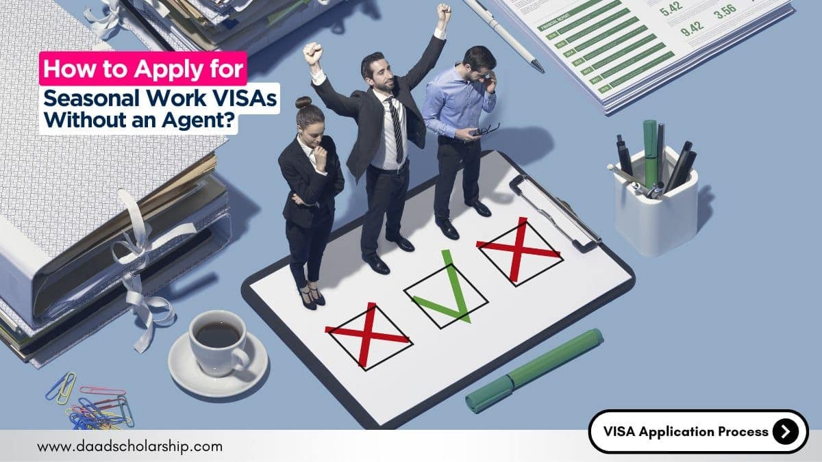 Applying for Multiple Seasonal Work VISAs Without an Agent (Full Process)
