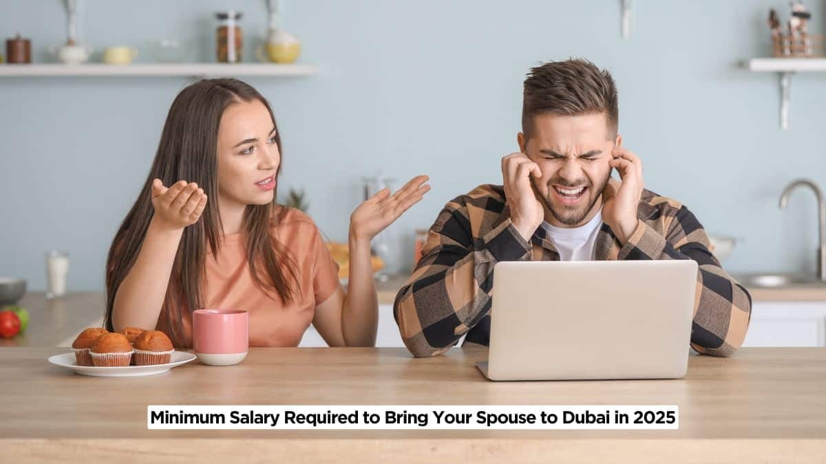 Minimum Salary Required to Bring Your Spouse to Dubai in 2025