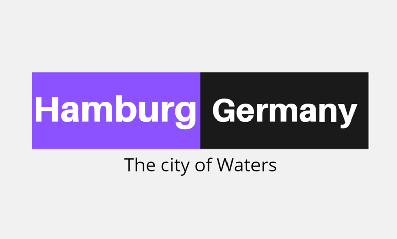 Hamburg Germany - Life in Hamburg, Top Attractions and Things to do