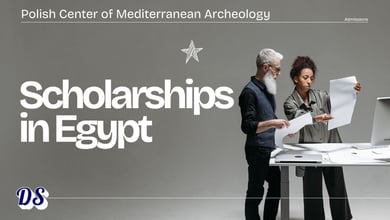 The Polish Centre of Mediterranean Archaeology Opens PCMA Scholarships 2027 in Egypt