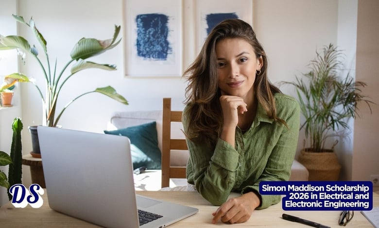 Simon Maddison Scholarship 2026 in Electrical and Electronic Engineering