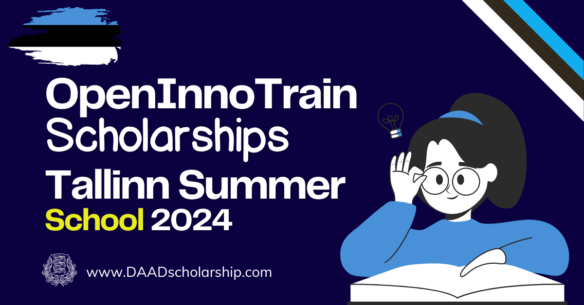 OpenInnoTrain Scholarships 2024 at Tallinn Summer School