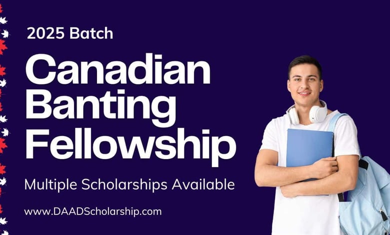 Canadian Banting Fellowships 2025 for International Students