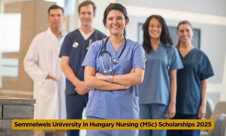 Semmelweis University in Hungary Nursing (MSc) Scholarships 2025