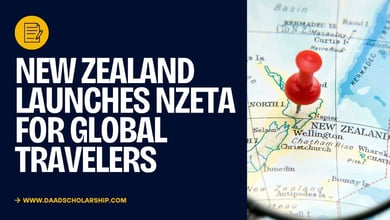 New Zealand Launches NZeTA for Global Travelers - Apply Now