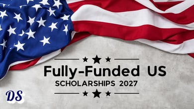 Paid US Fully-Funded Scholarships 2026 for Alien Students