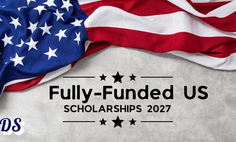 Paid US Fully-Funded Scholarships 2026 for Alien Students
