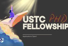 USTC PhD Fellowships 2026 Offering Free Education, Stipend, And Benefits