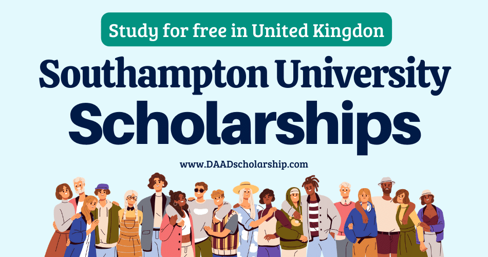University of Southampton Scholarships Open for International Students