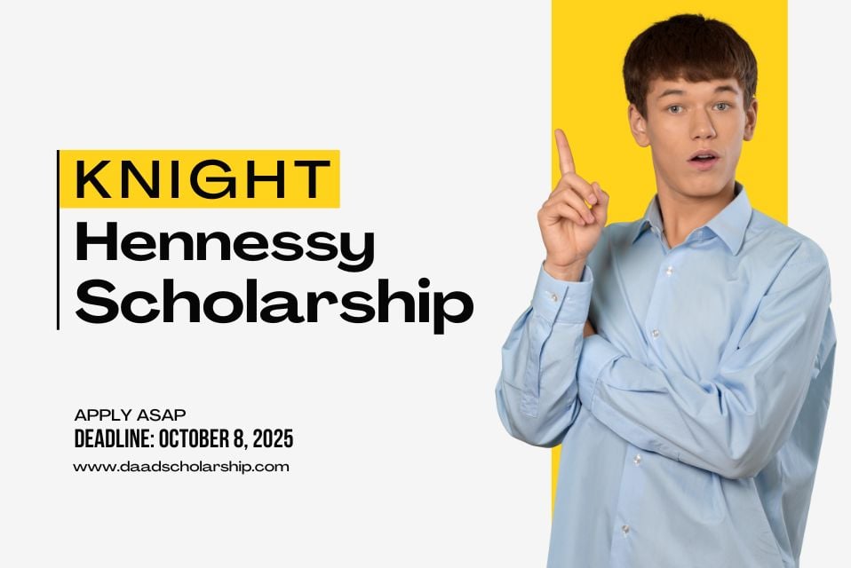 Knight Hennessy Scholarship 2026 Applications Being Accepted Online