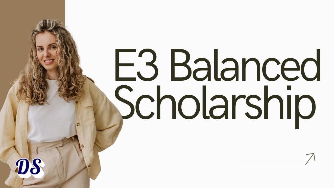 Ireland Opens E3 Balanced Solutions Scholarships 2026 for Global Students in Engineering, Science, and Technology