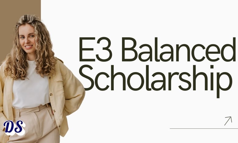 Ireland Opens E3 Balanced Solutions Scholarships 2026 for Global Students in Engineering, Science, and Technology
