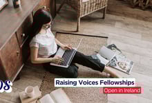 Raising Voices Fellowship 2026 for Ireland or Northern Ireland Students