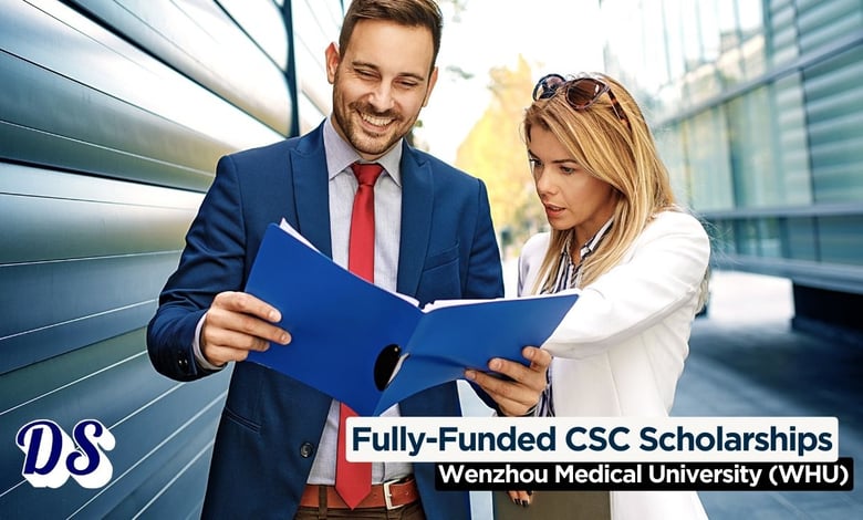 Wenzhou Medical University (WMU) Fully Funded CSC Scholarships 2026 Open