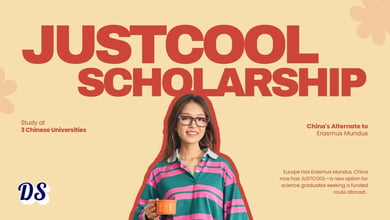 JUSTCOOL China Scholarships 2027 Open at 3 Chinese Universities—Its Chinese Alternate to Erasmus Mundus
