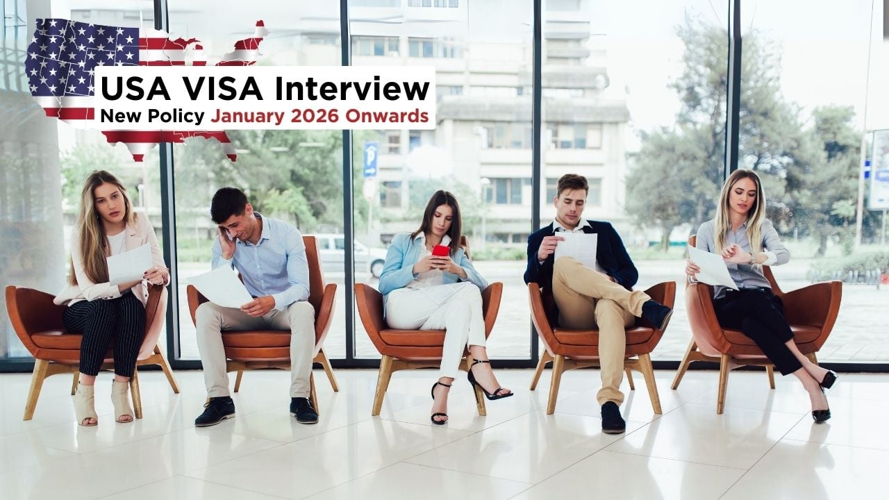 Visa Interview Requirements for USA Revised for January 2026 Onwards