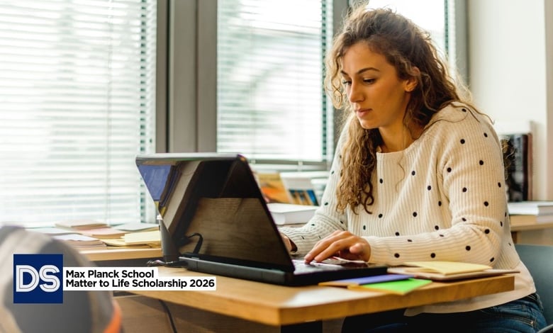 Max Planck School Matter to Life Scholarship 2026