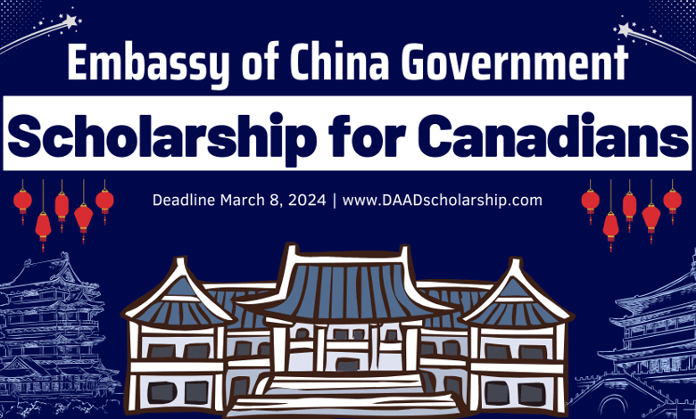 Chinese Government Scholarships 2024 for Canadian Students