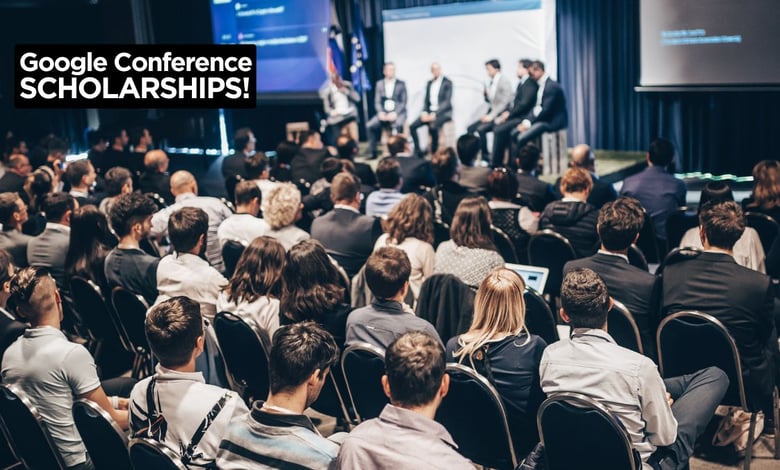Google Conference Scholarships 2024