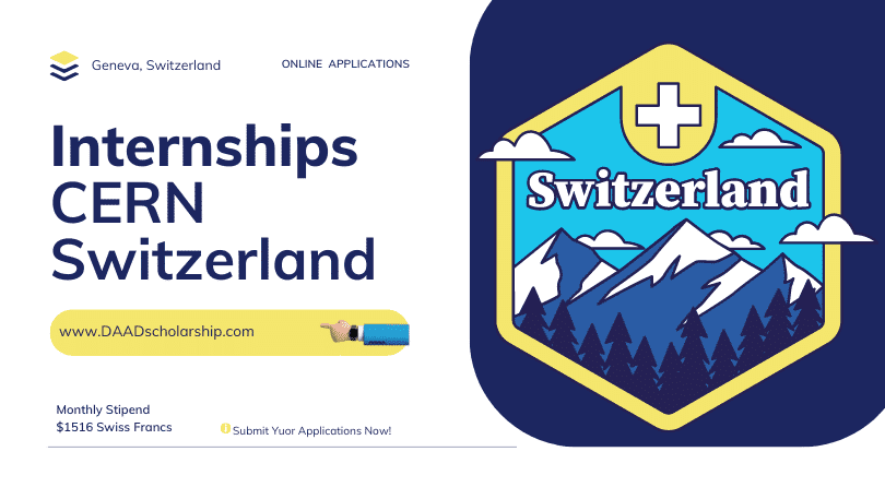 Switzerland CERN Short Term Internship 2023 for International Students in Geneva