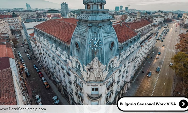 Bulgaria Seasonal Work VISA Jobs 2024 Opportunities, Requirements, & Agencies