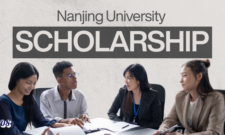 Nanjing University CSC Scholarships 2027-2028 Are You Ready to Apply Lets Find Out