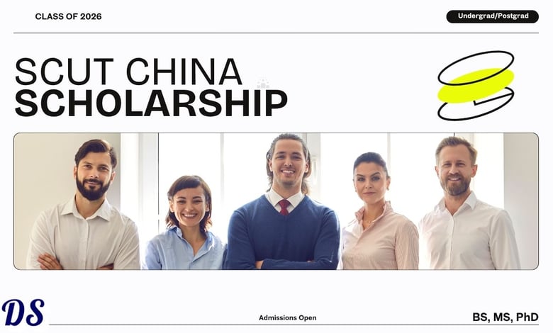 Time to Apply for Scholarships at South China University of Technology for 2027 Batch