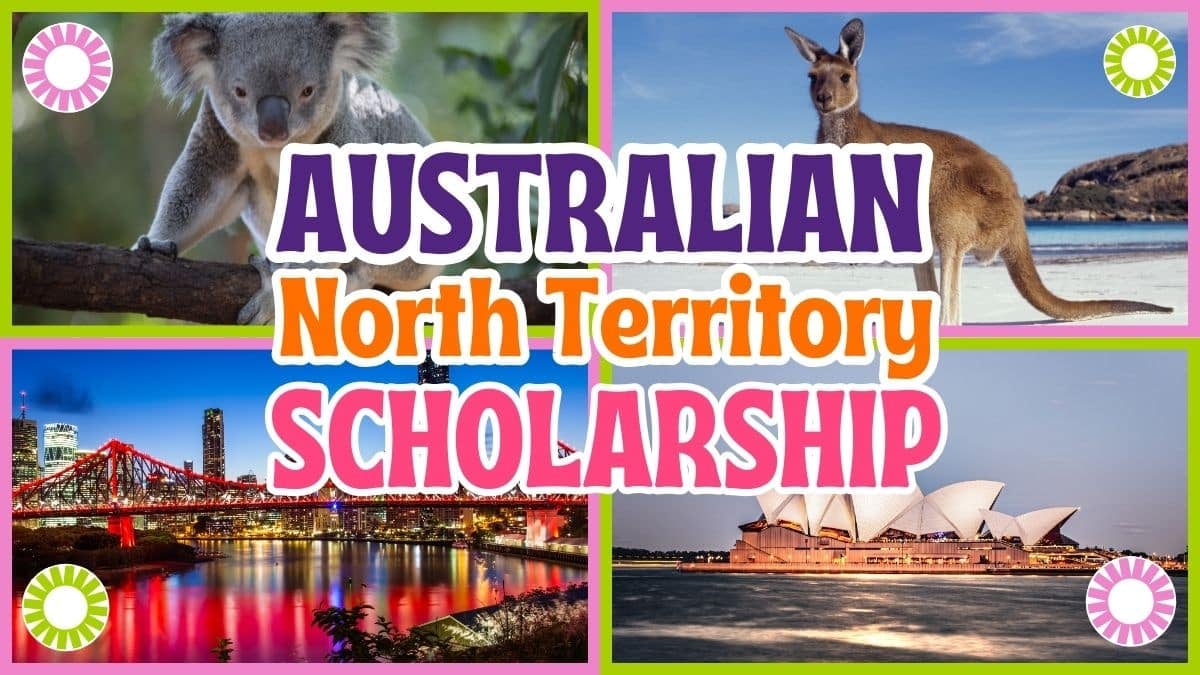 Australian Northern Territory Government Scholarships 2024 for Students