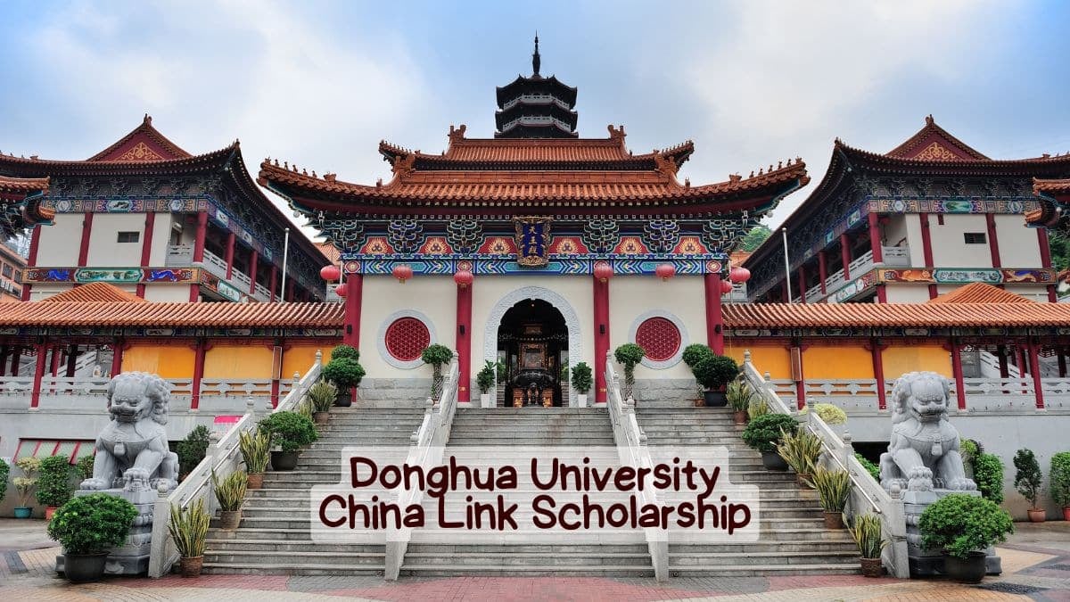 Donghua University China Link Scholarship 2025
