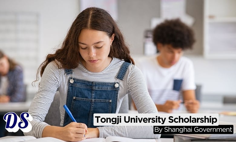 Tongji University Shanghai Municipal Government Scholarship 2026 Open
