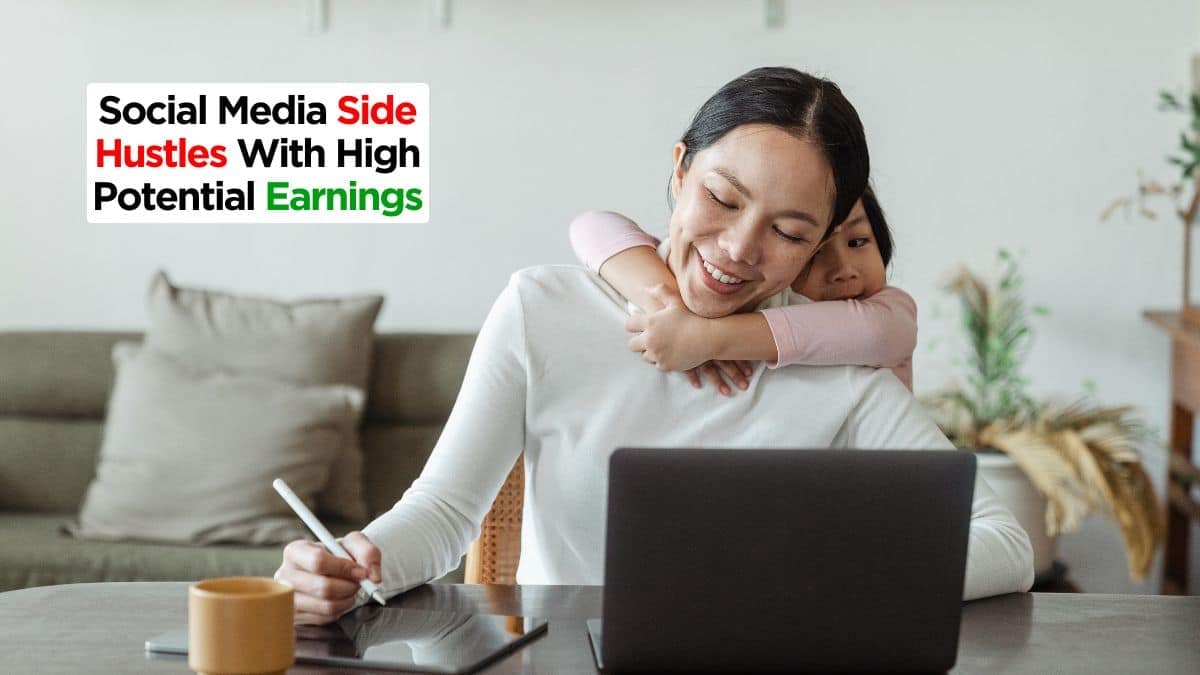 Social Media Side Hustles With High Potential Earnings