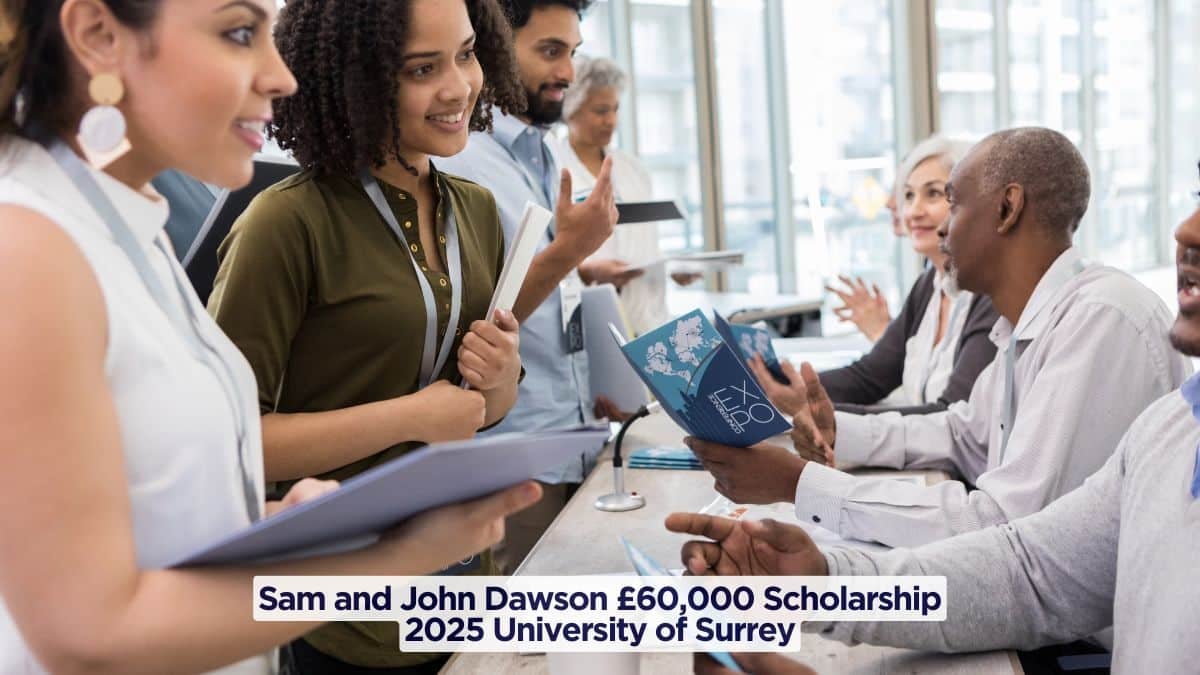 Sam and John Dawson £60,000 Scholarship 2025 University of Surrey