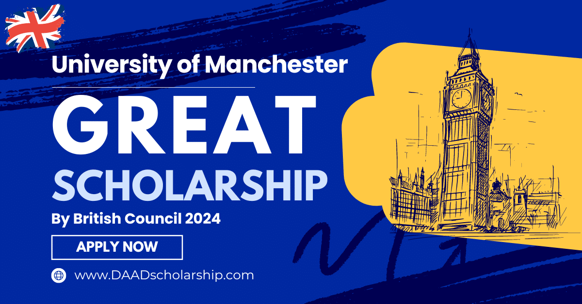 University of Manchester GREAT Scholarships 2024 in UK
