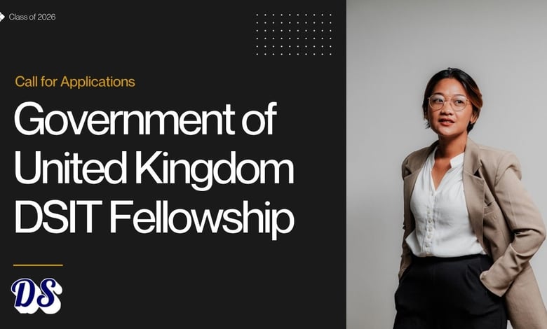UK Government Opens DSIT Fellowships 2026 for Worldwide Applicants