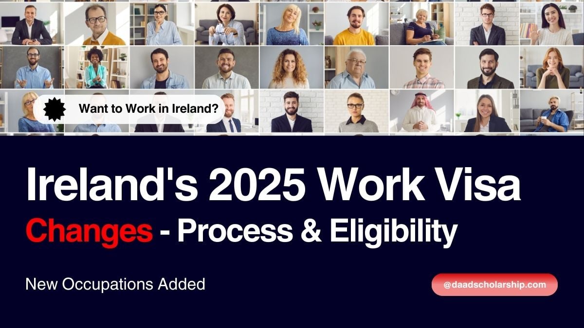 Ireland's 2025 Work Visa Changes Application Process and Requirements