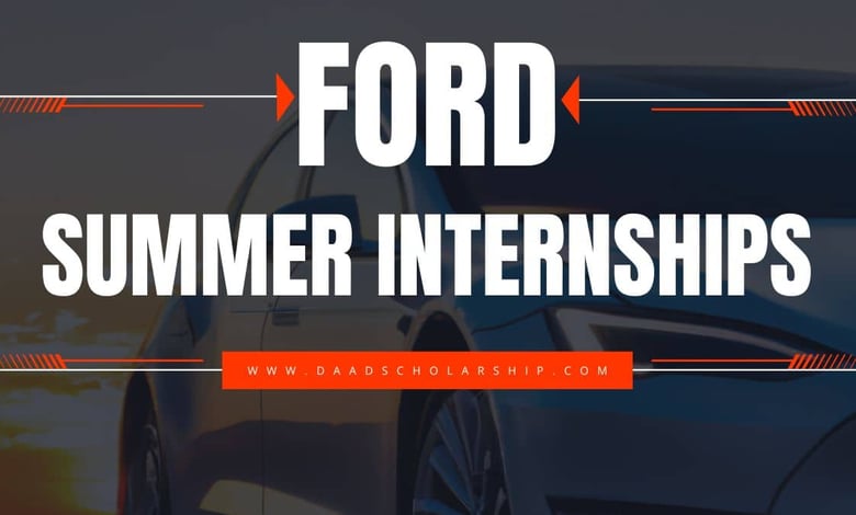 Ford Summer Internships 2024 for Students