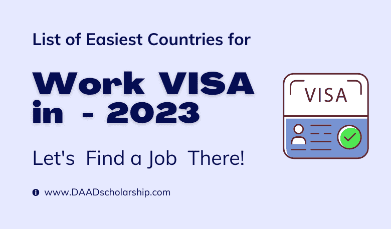 List of Easiest Countries to Get a Work Visa in 2023