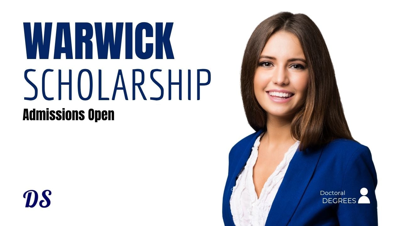 Warwick Fully Funded Doctoral Scholarships for 2027 Researchers Worldwide