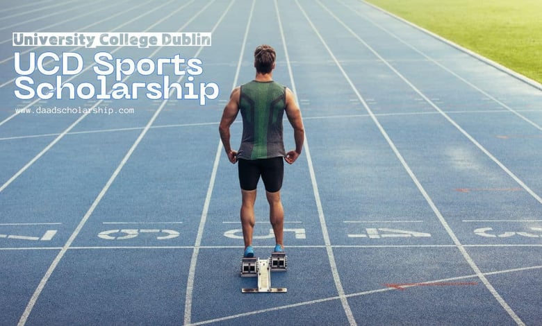 UCD Ad Astra Elite Sports Scholarships 2024 (Dublin)