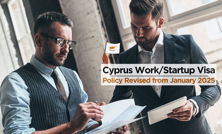 Cyprus Work, Startup Visa, Residence Permit Policy Changes January 2025