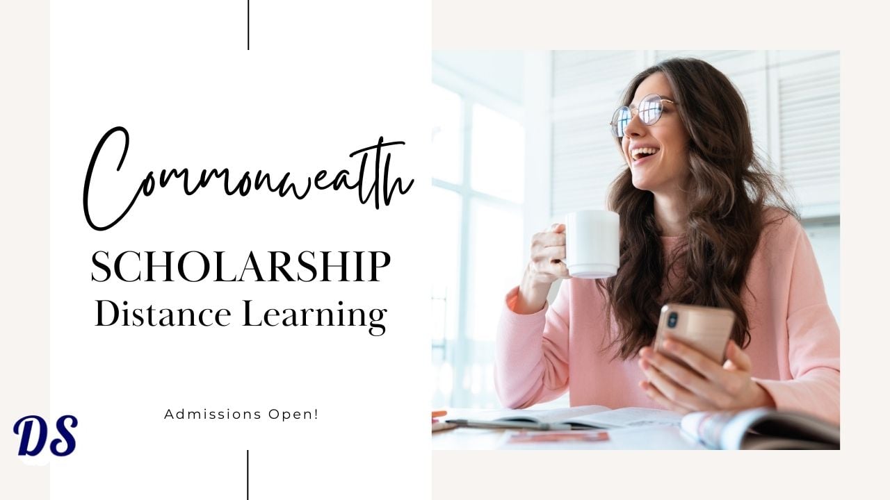 Commonwealth Distance Learning Scholarships 2026 Opens for Master's Admissions
