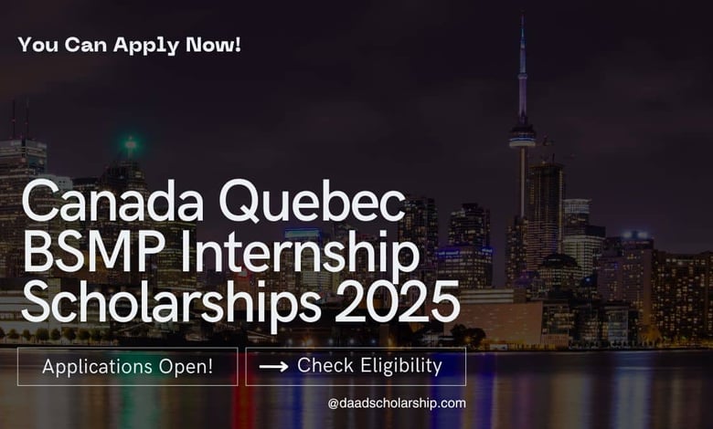Canadian Scholarship for Internship in Quebec BSMP 2024