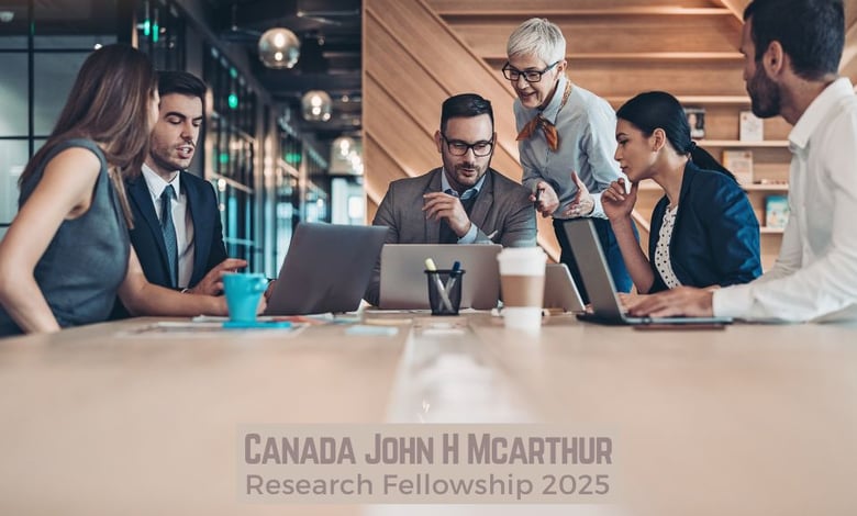 Canada John H McArthur Research Fellowship 2025 Open