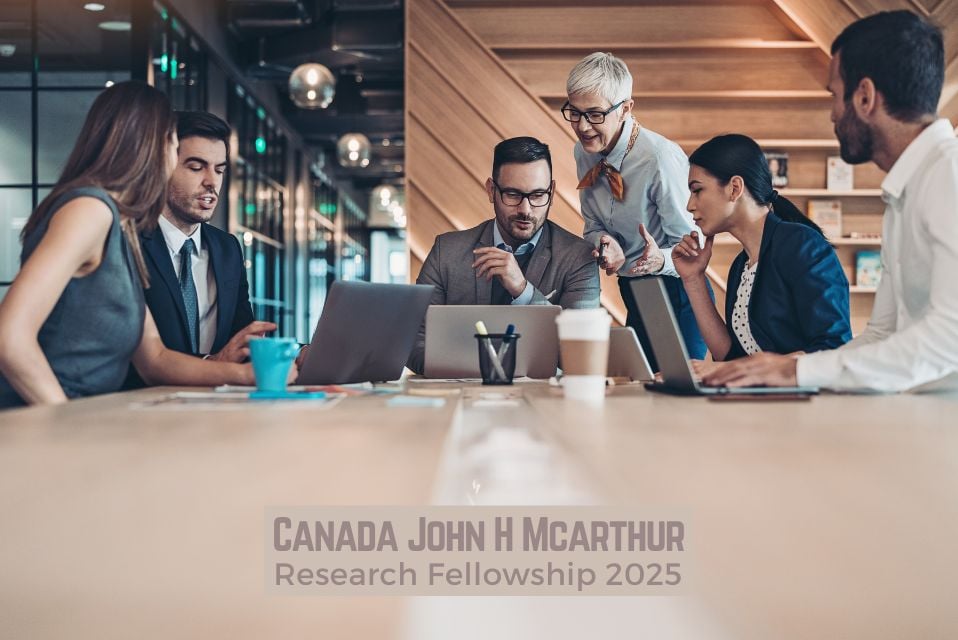 Canada John H McArthur Research Fellowship 2025 Open