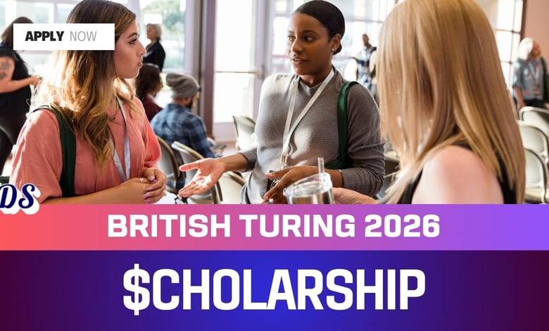 British Turing Scholarship Funding 2026 Announcement