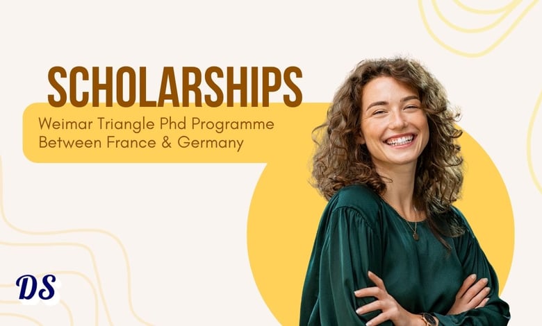 DAAD Weimar Triangle PhD Scholarship 2026 Between France and Research in Germany