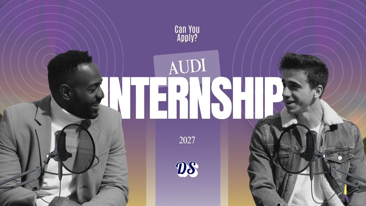 Audi Internships 2027 Session Are These For You Lets Find Out