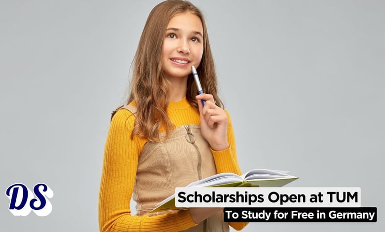 Scholarships Open at Technical University of Munich (TUM) for the Class of 2026