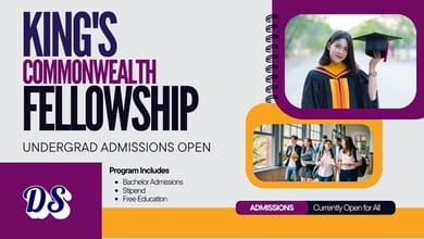 King’s Commonwealth Fellowship 2027 (KCFP) Undergraduate Admissions open