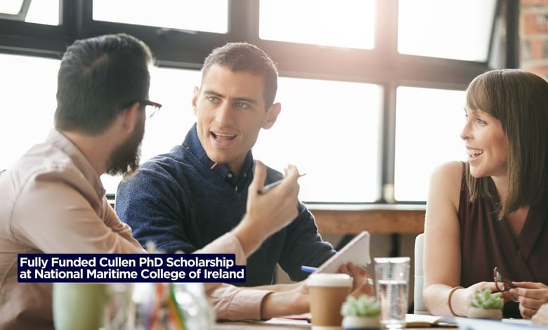 Fully Funded Cullen PhD Scholarship at National Maritime College of Ireland